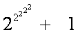 2^(2^(2^(2^(2^2)))) + 1